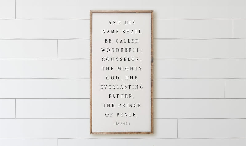 Isaiah 9:6 Wood Framed Sign