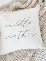 Cuddle Weather Calligraphy Pillow