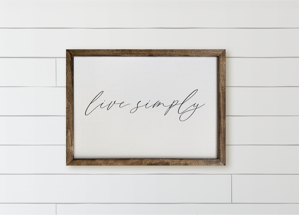 Live Simply Wood Framed Sign
